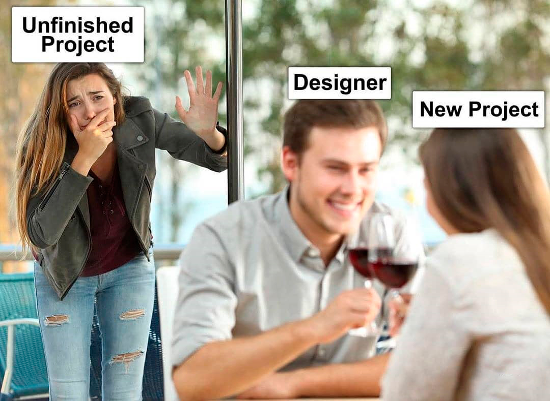 unfinished project meme